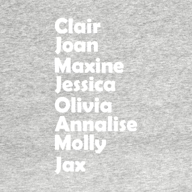 Claire Joan Maxine Olivia Annalise Molly Jax by GShow